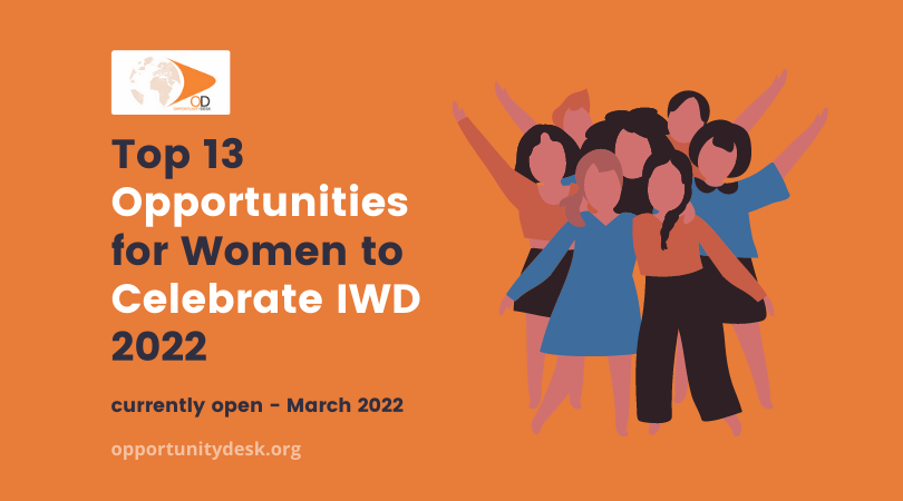 13 Opportunities for Women to Celebrate International Women’s Day (IWD) 2022