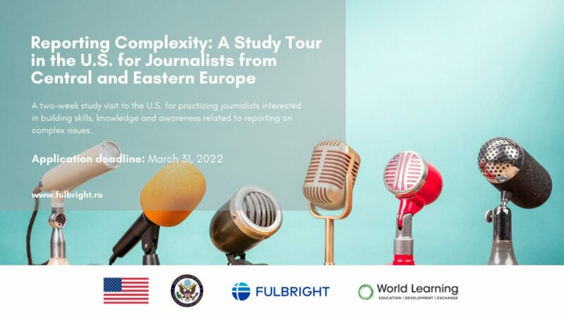Fulbright Romania Reporting Complexity 2022 – A Study Tour in the U.S. for Journalists from Central and Eastern Europe