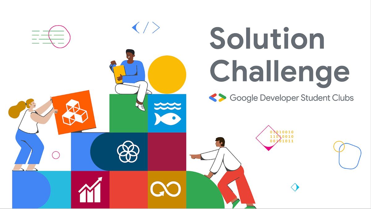 Google Developer Student Clubs Solution Challenge 2022 ($3,000 cash prize)