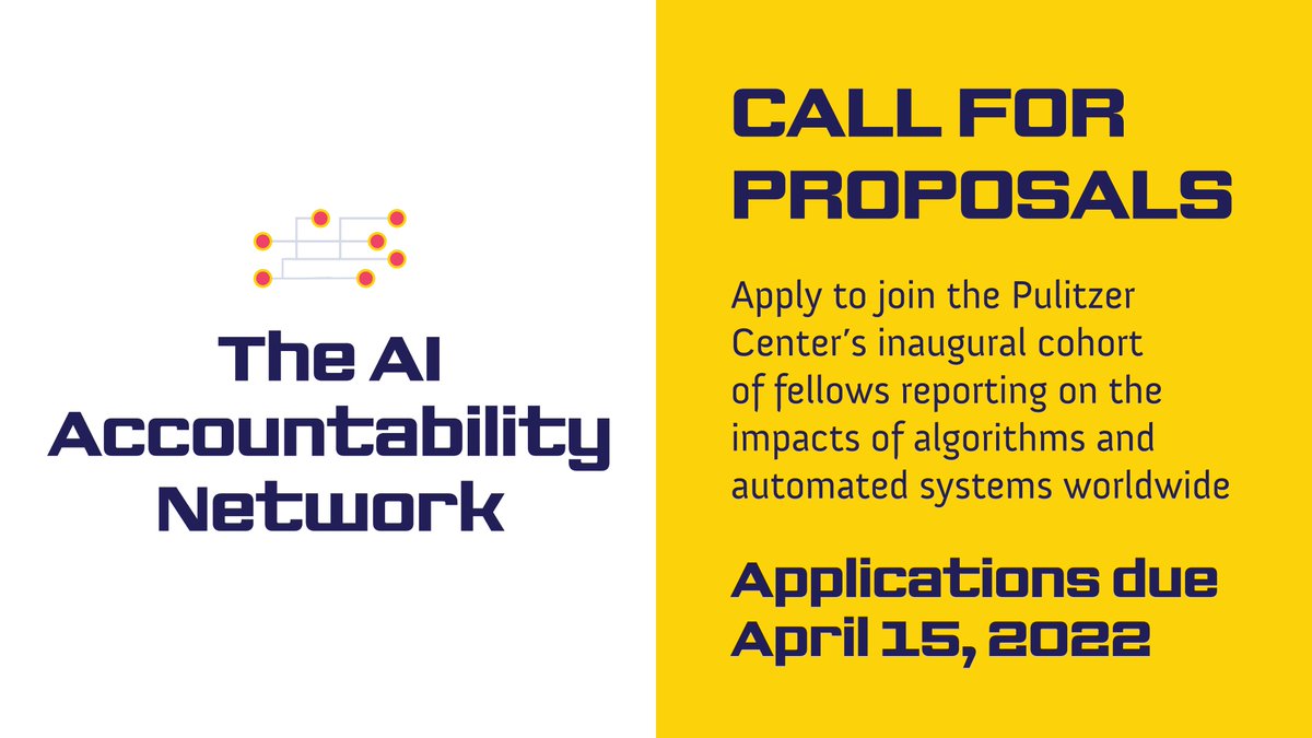 Pulitzer Center Artificial Intelligence (AI) Accountability Fellowship 2022 (up to $20,000)