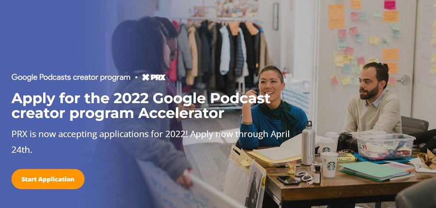 Google Podcast Creator Program 2022 ($15,000 stipend)