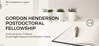 Gordon F. Henderson Postdoctoral Scholarship 2022 at University of Ottawa (up to $42,000 CAD)