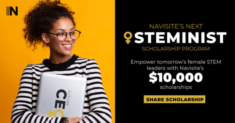 Navisite Next Steminist Scholarship 2022 for Females in the U.S. (up to $10,000)