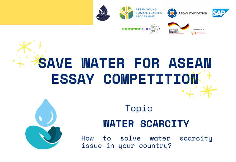 Save Water for ASEAN Essay Competition 2022