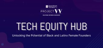 Tech Equity Hub Accelerator 2022 for Black and Latinx Female Founders [U.S. Only]