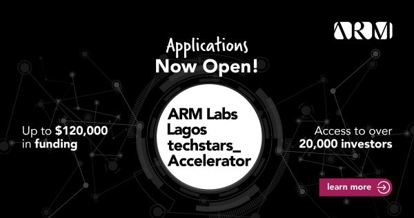ARM Labs Lagos Techstars Accelerator 2022 (up to $120k Equity Funding)