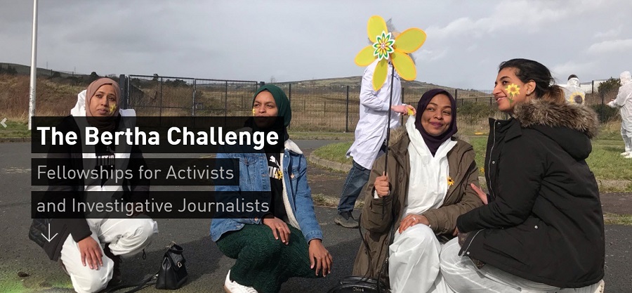 Bertha Challenge Fellowship 2022 for Activists and Investigative Journalists