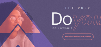 Do You Fellowship 2022 for Latina and Black Women Entrepreneurs (up to $5,000)