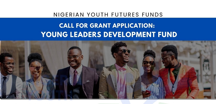 NYFF Young Leaders Development Funds 2022 for Nigerians (up to $40,000)