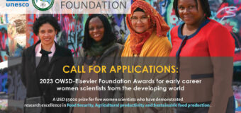 OWSD-Elsevier Foundation Awards 2023 for Early Career Women Scientists in the Developing World (USD $5,000 prize)