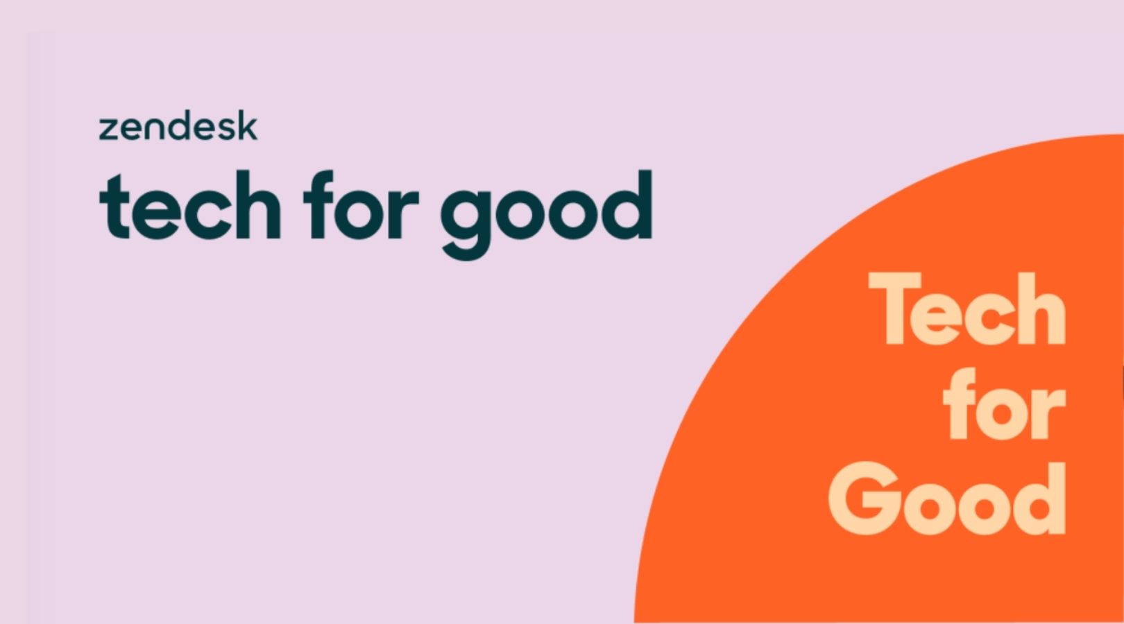 Zendesk Tech for Good Impact Awards 2022 for Global Nonprofit Organizations (Up to $500K in funding)