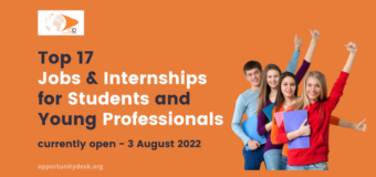 17 Jobs & Internships Currently Open – August 3, 2022