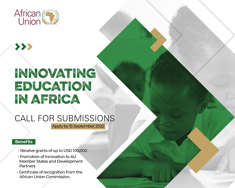 Call for Submissions: African Union Innovating Education in Africa 2022 (up to $100,000)