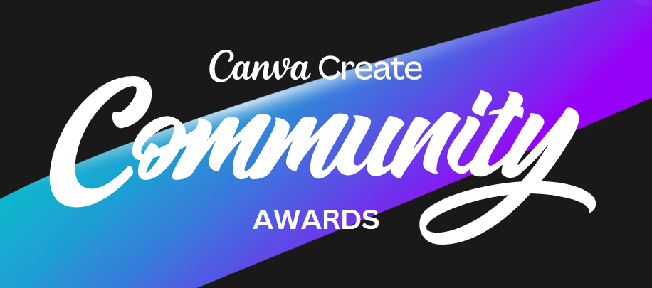Apply for the Canva Create Community Awards 2022