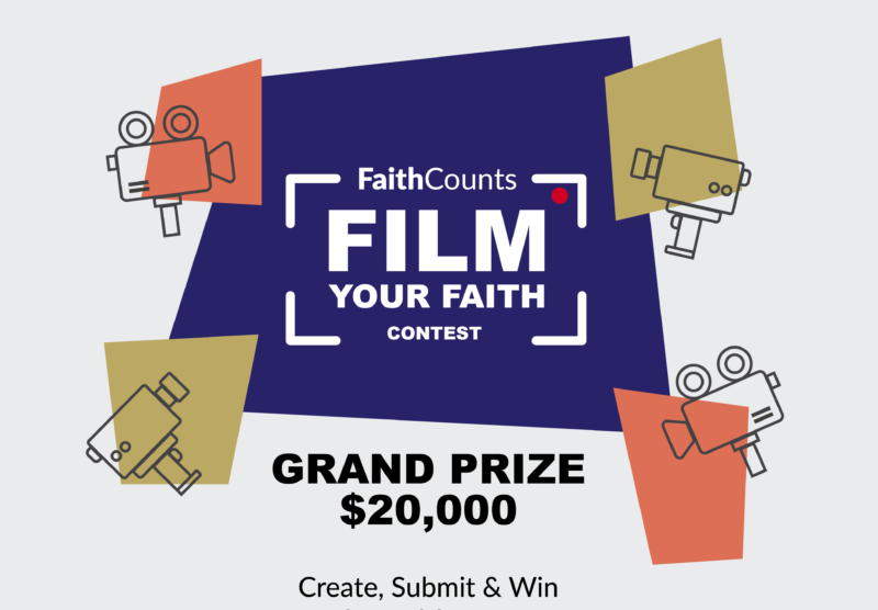 Faith Counts Film Contest 2022 (Win $20,000)