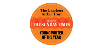 Sunday Times Charlotte Aitken Trust Young Writer of the Year Award 2022 (£10,000 prize)
