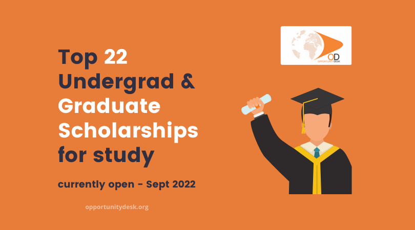 22 Scholarships for Undergraduate and Masters Students