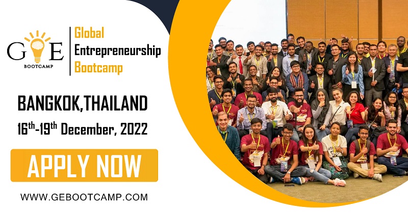 8th Global Entrepreneurship Bootcamp 2022 – Bangkok, Thailand (Scholarship available)