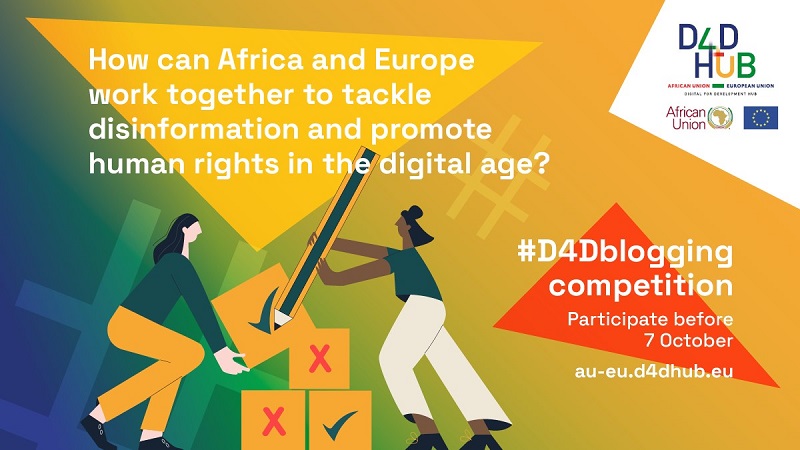 AU-EU Digital for Development (D4D) Hub Blogging Competition 2022 (Fully-funded to Addis Ababa)