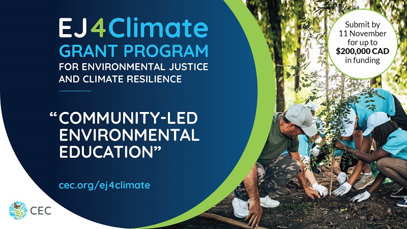 EJ4Climate Environmental Justice and Climate Resilience Grant Programme 2022 (up to $200,000 CAD)