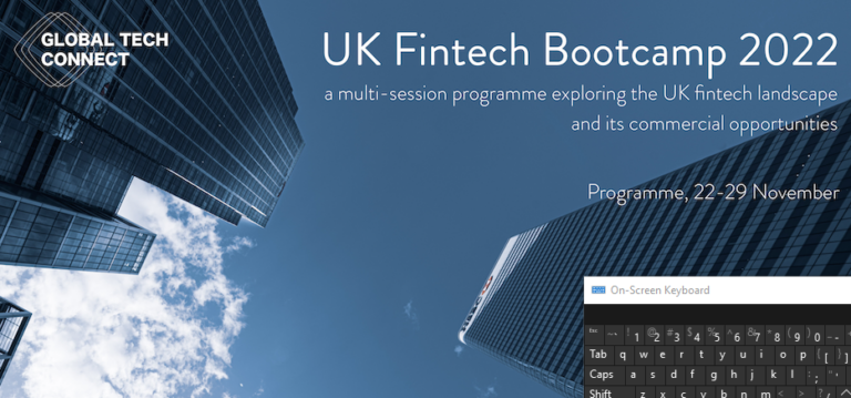 Global Tech Connect UK Fintech Bootcamp 2022 – Opportunity Desk