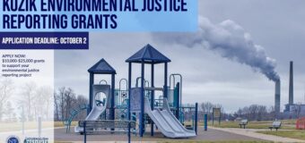 Kozik Environmental Justice Reporting Grants 2022 (up to $75,000)