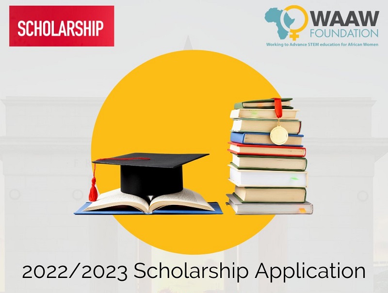WAAW Foundation Scholarship 2022/2023 for Female African Students in STEM