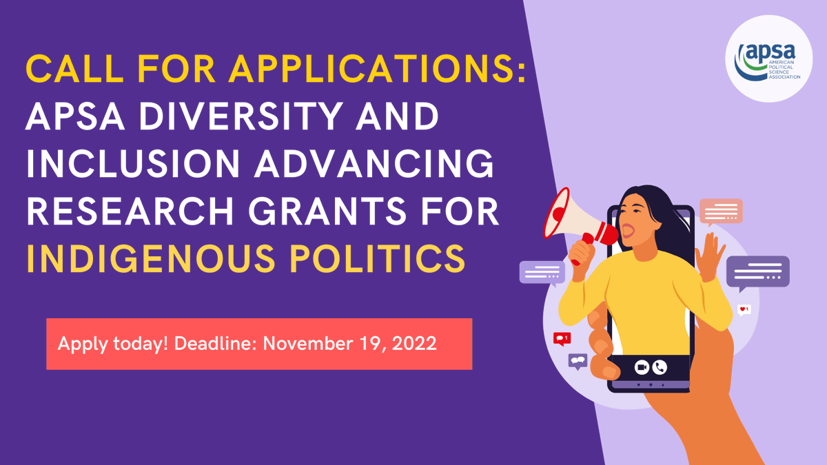 APSA Diversity and Inclusion Advancing Research Grants for Indigenous Politics 2023 (up to $2,500)