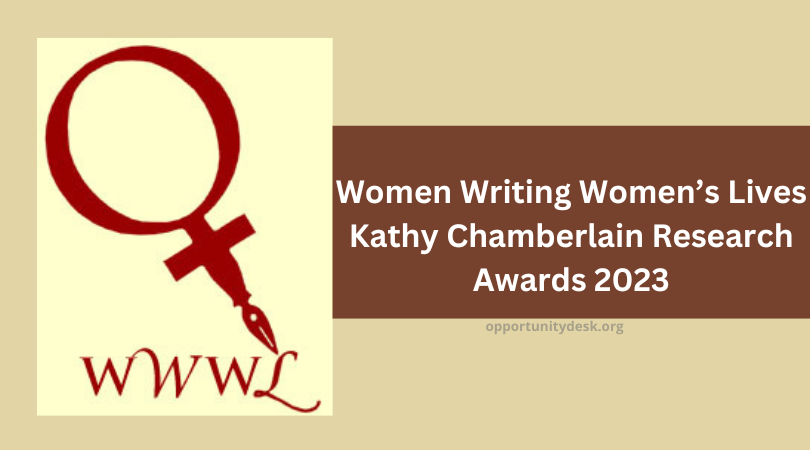 Women Writing Women’s Lives Kathy Chamberlain Research Awards 2023