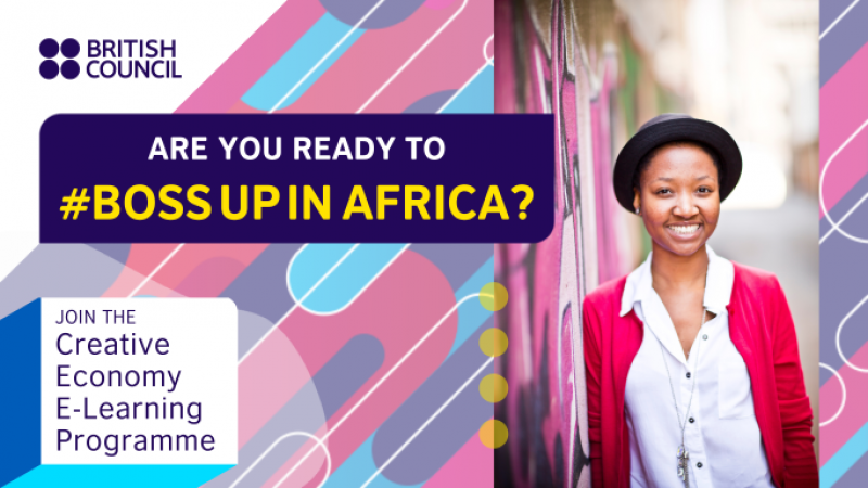 British Council Creative Economy E-Learning Programme 2022 for African Entrepreneurs