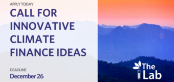 Global Innovation Lab for Climate Finance 2023 – Call for Ideas