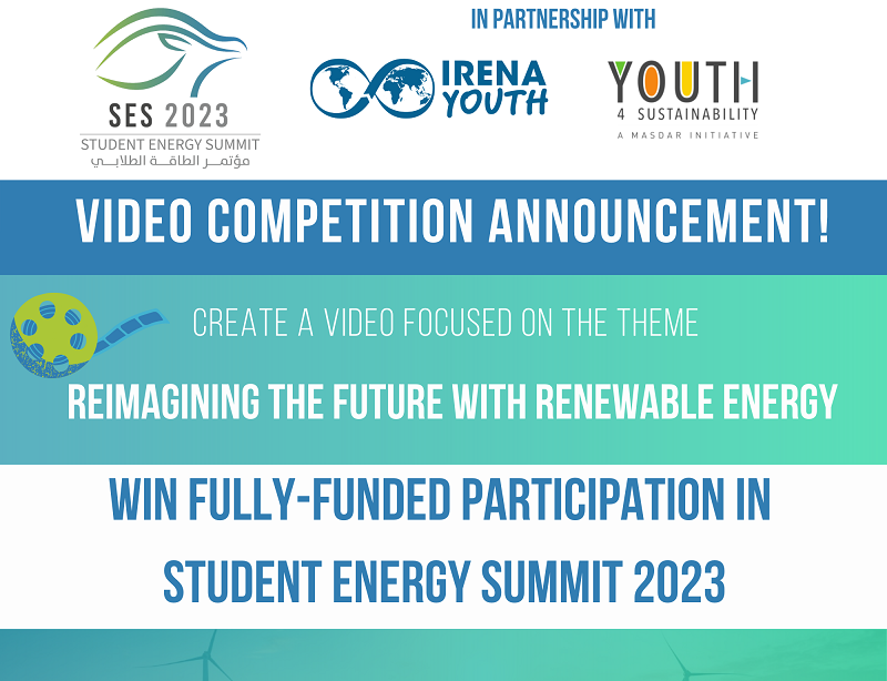 Student Energy Summit Video Contest 2023 (Win a trip to Abu Dhabi)