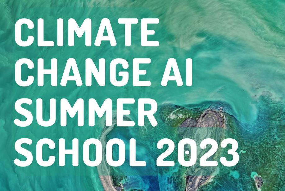 Call for Applications: Climate Change AI Summer School 2023