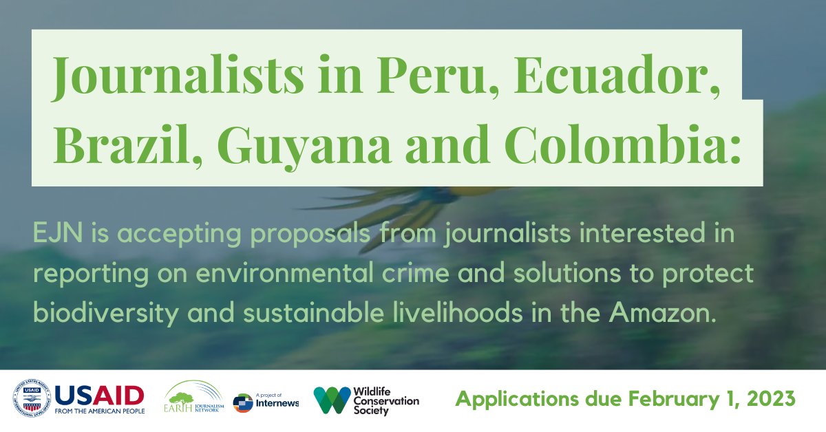 EJN Story Grants to Strengthen Environmental Coverage in the Western Amazon 2023 (up to $2,500)