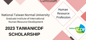 National Taiwan Normal University Graduate of International Human Resource Development Scholarship Programme 2023