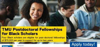Toronto Metropolitan University Postdoctoral Fellowships 2023 for Black Scholars ($70,000 per year)