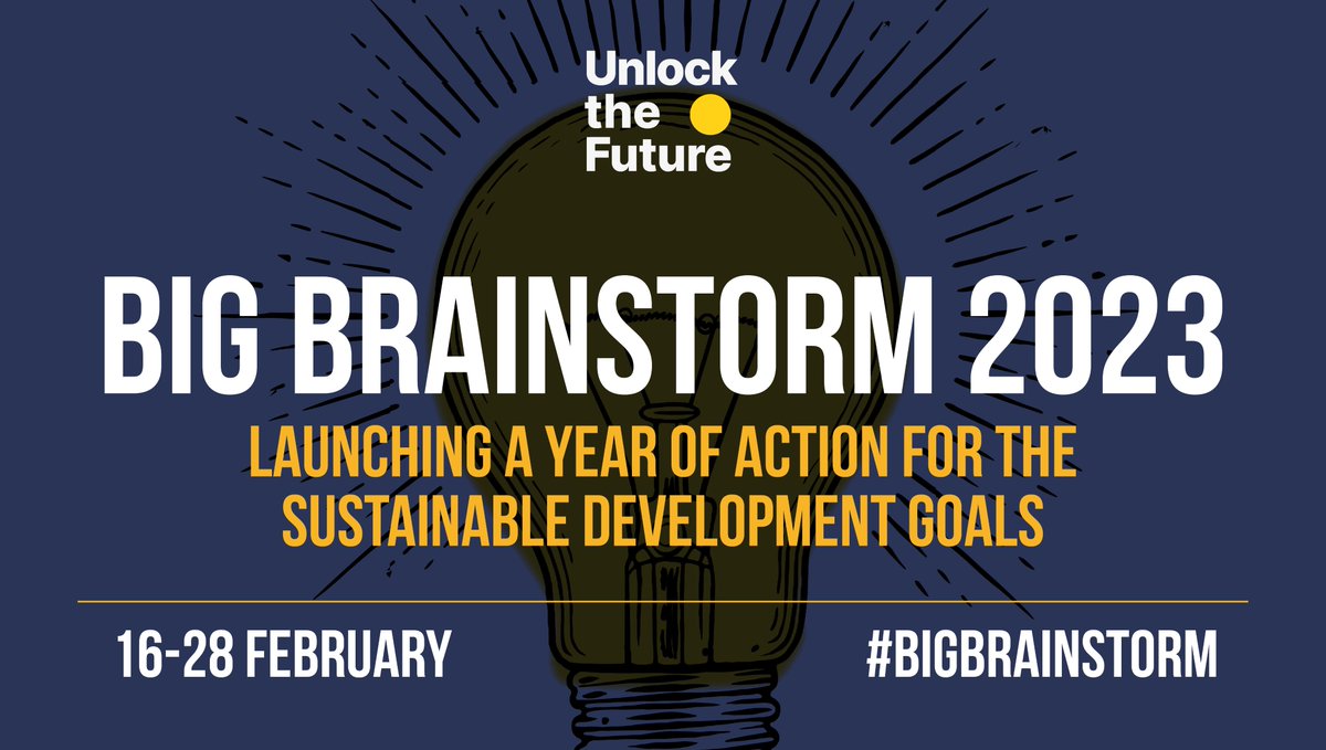 UN Foundation – The Big Brainstorm 2023 for Young Thinkers and Activists to design their future