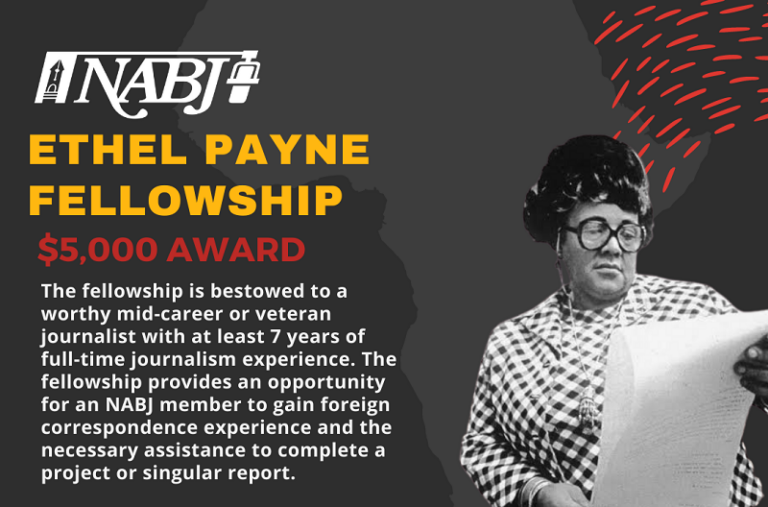 NABJ Ethel Payne Fellowship 2024 (5,000 award) Opportunity Desk