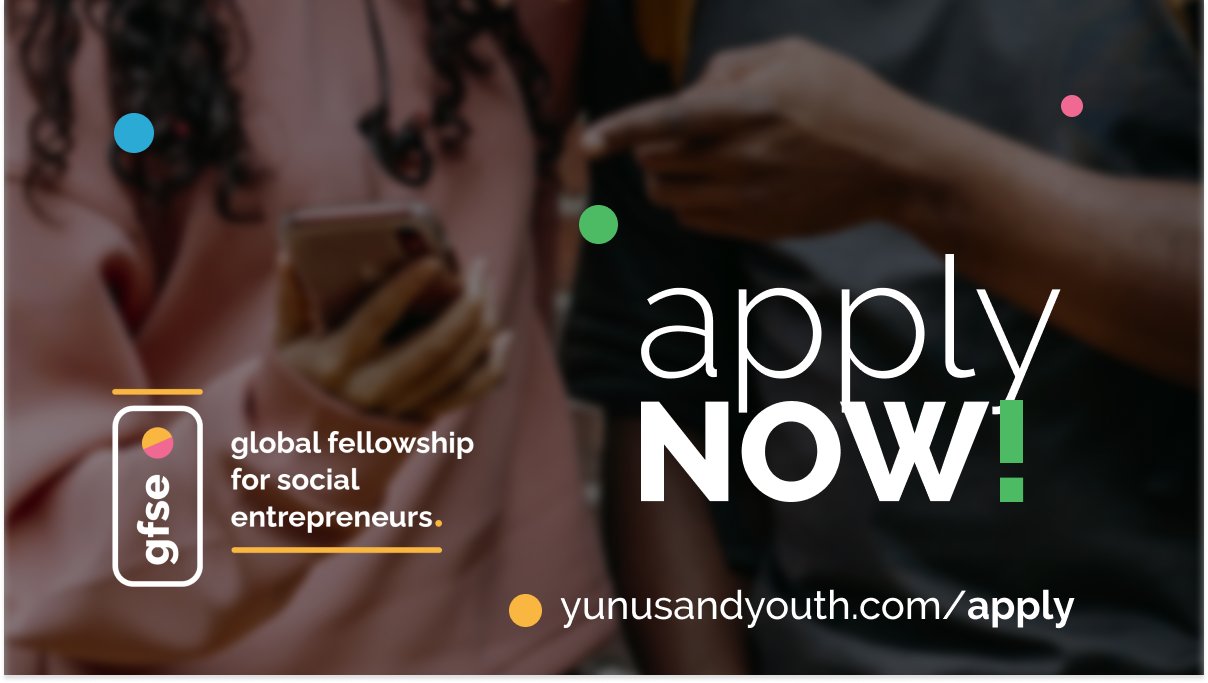 Yunus & Youth Global Fellowship Programme 2023 for Social Entrepreneurs