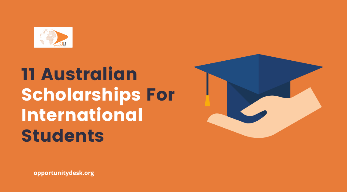 11 Australian Scholarships For International Students Opportunity Desk