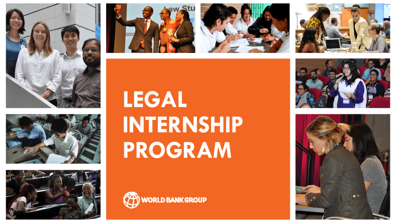 World Bank Legal Vice Presidency (LEG VPU) Internship Program – Fall 2025