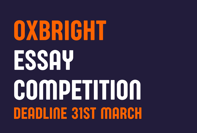 OxBright Essay Competition 2024 100 000 Worth Of Academic Prizes   OxBright Essay Competition 2024 