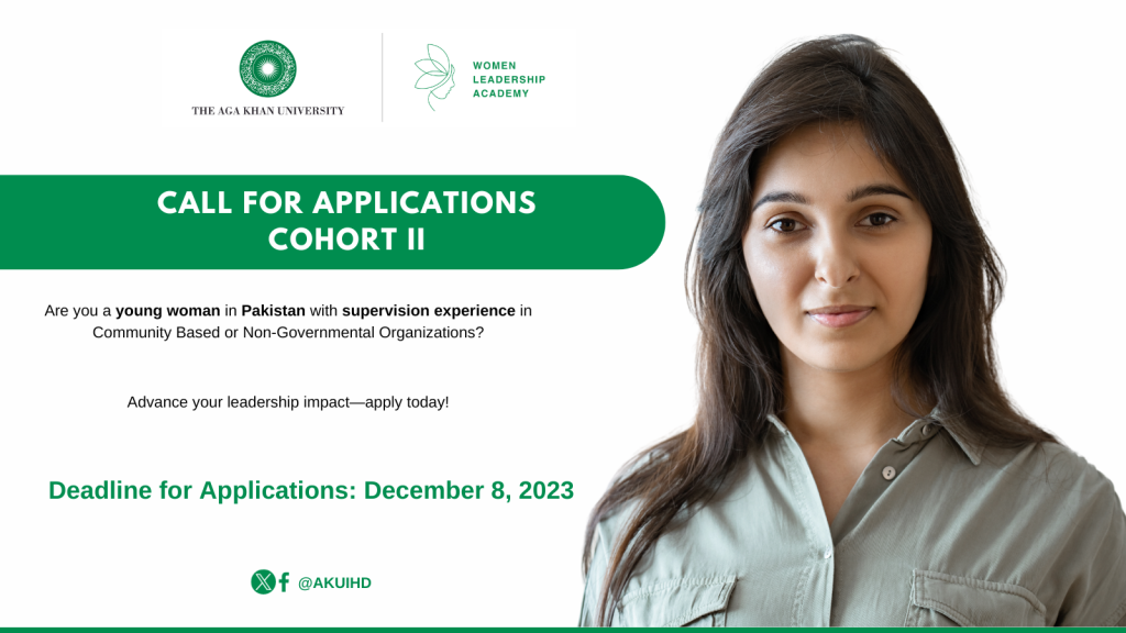 Aga Khan University Women Leadership Academy in Pakistan 2024