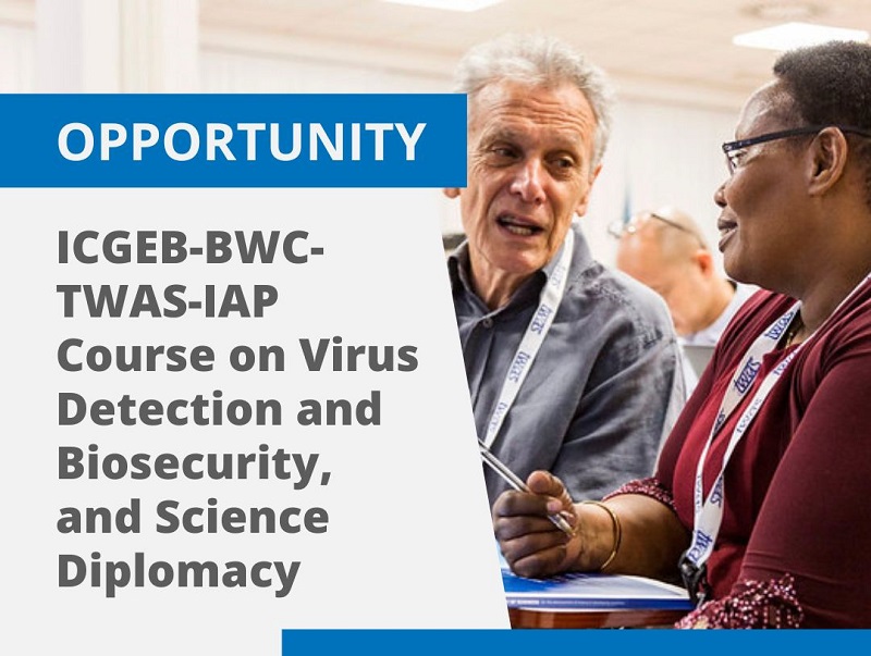 ICGEB-BWC-TWAS-IAP Course on Virus Detection and Biosecurity & Science ...