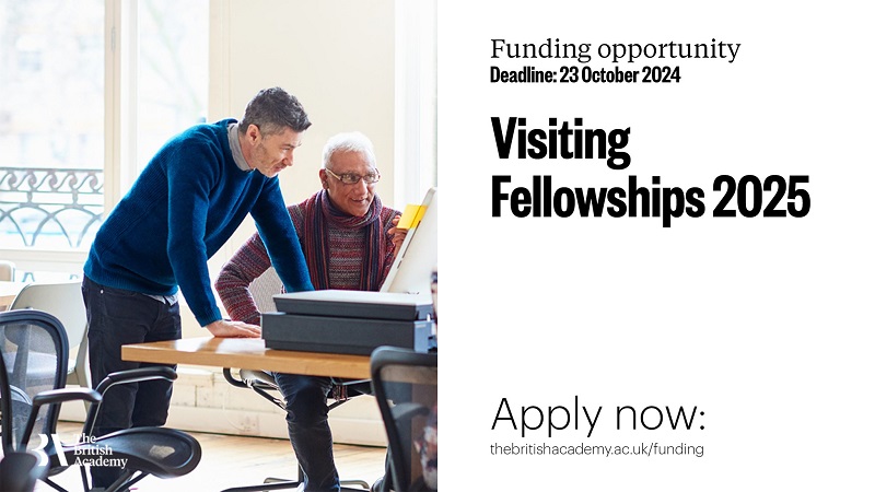 British Academy Visiting Fellowships Programme 2025 (up To £40,000 ...