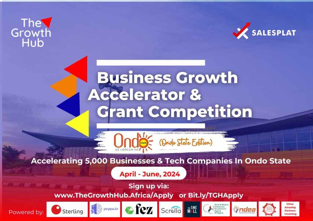 Growth Hub Accelerator & Grant Competition 2024 (Win up to ₦2 million ...