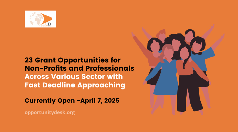 23 Grant Opportunities for Non-Profits and Professionals Across Various ...