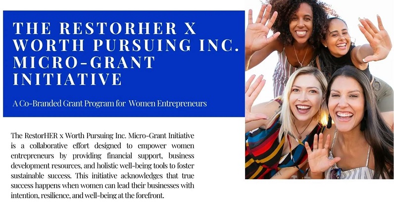 RestorHER x Worth Pursuing Inc. Micro-Grant Initiative 2025