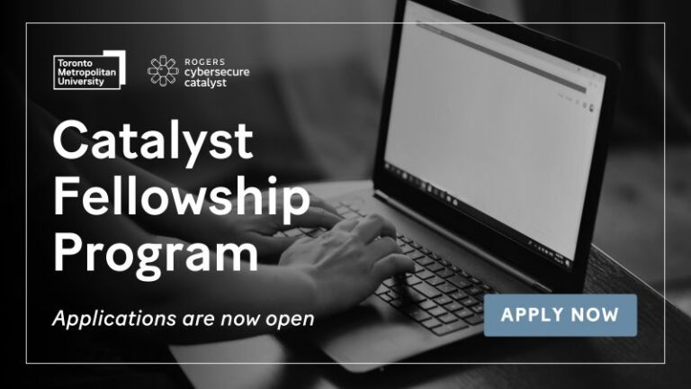 Toronto Metropolitan University Catalyst Fellowship Program 2025 (Stipend available)