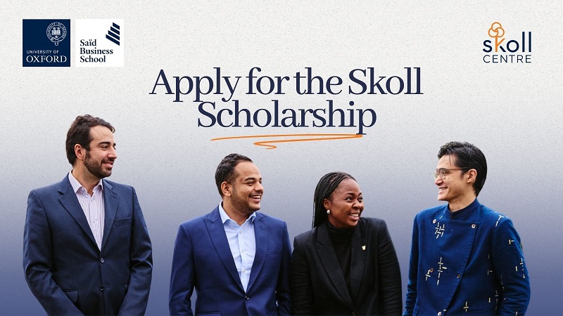 Skoll Scholarship 2026-2027 for MBA at Oxford – Opportunity Desk